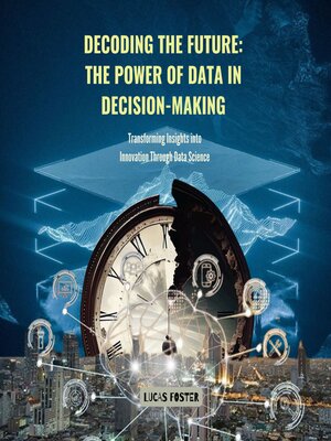 cover image of Decoding the Future